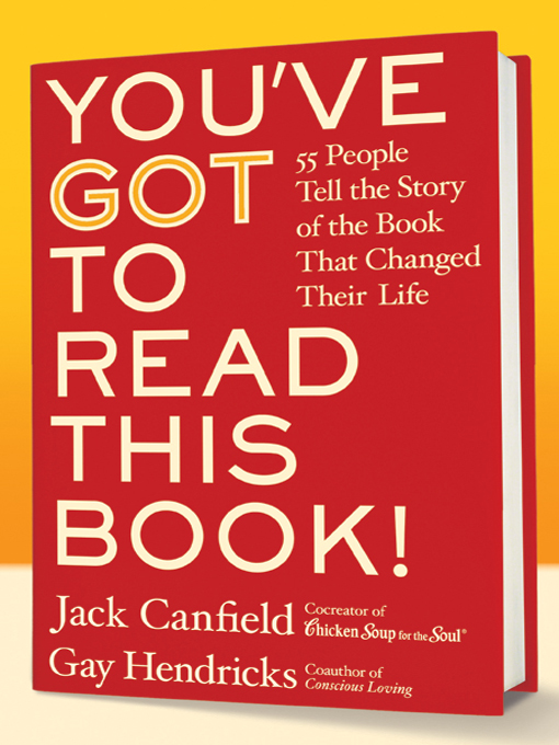 Title details for You've GOT to Read This Book! by Jack Canfield - Available